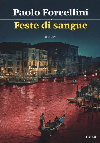Forcellini Feste Di Sangue