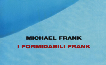 I Formidabili Frank