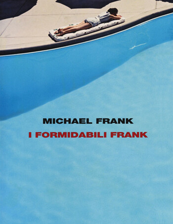 I Formidabili Frank