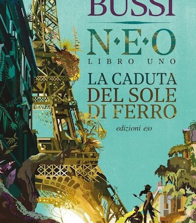 NEO La Caduta Del Sole Di Ferro Libro Uno