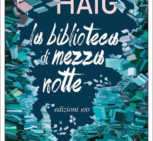 Matt Haig La Biblioteca Di Mezzanotte