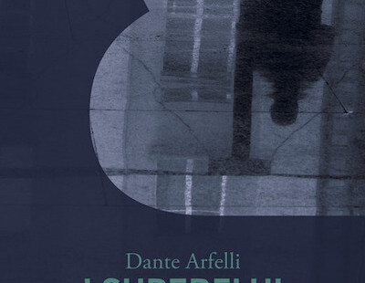 Dante Arfelli I Superflui