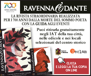 RAVENNA E DANTE RIVISTA MRT 06 08 – 30 09 21