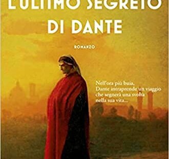 L'ultimo Segreto Di Dante