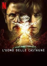 L'uomo Delle Castagne