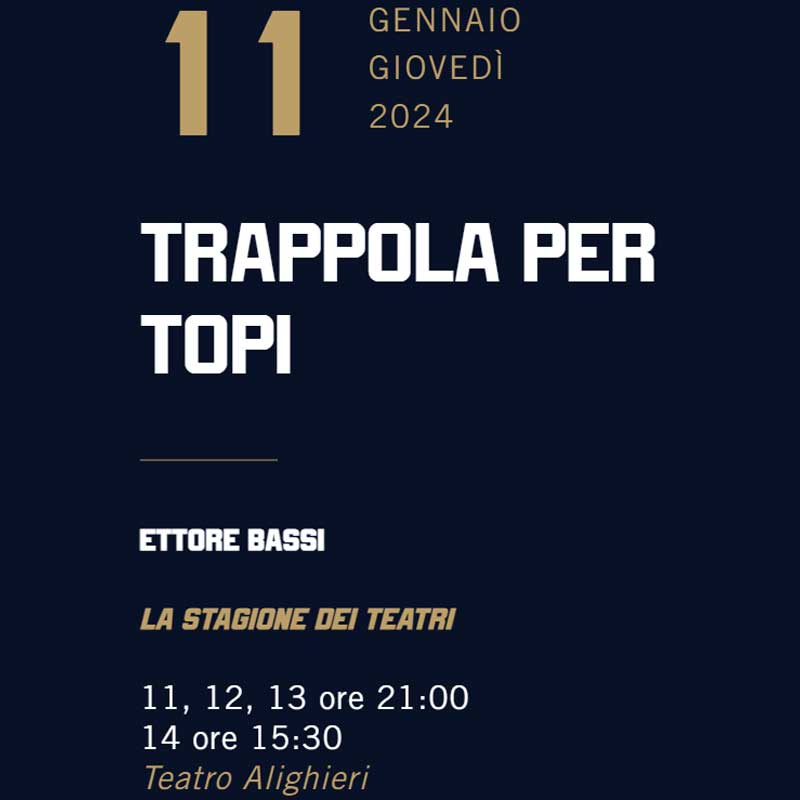 Trappola per topi - Teatro Alighieri