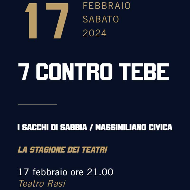 7 contro Tebe - Teatro Rasi