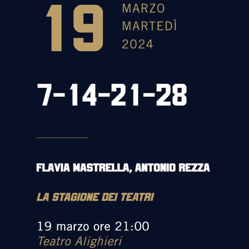Mastella, Rezza - Teatro Alighieri