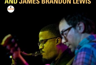 The Messthetics And James Brandon Lewis The Messthetics And James Brandon Lewis